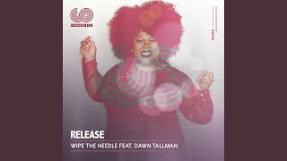 Release feat Dawn Tallman [upl. by Alemap421]