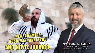 Mensagem de Rosh Hashana 5785 Ano novo judaico [upl. by Westney]