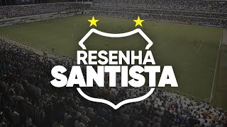 RESENHA SANTISTA  30092020 [upl. by Camilo]