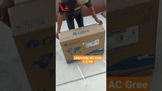 Unboxing AC Gree 12 PK ac shortvideo shorts short viral [upl. by Adrea]