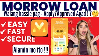 BAGONG LOAN APP MORROW LOAN  MAGKANO ANG PWEDENG UTANGIN DITO YOU MUST KNOW THIS LEGIT BA [upl. by Nethsa]