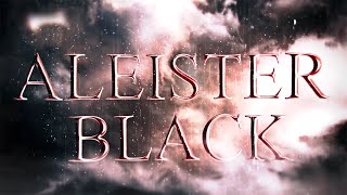 Aleister Black Custom Titantron ᴴᴰ 2019 [upl. by Zitvaa]