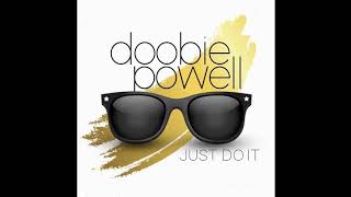 Doobie Powell quotJust Do Itquot [upl. by Weiss]