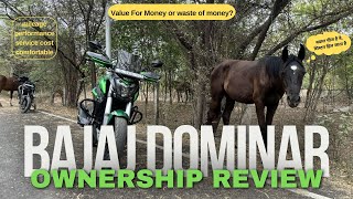 Bajaj Dominar 400 Ownership Review🔥  Everything About Dominar 400  Pros and Cons  dominar400 [upl. by Anor]