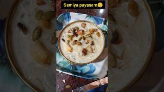 Semiya payasambest semiya payamaeasy semiya payasam recipevermicellisweet 😋 [upl. by Teerpnam105]