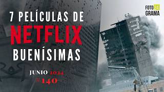 ¿No sabes qué ver 7 Buenas Películas IMPERDIBLES en NETFLIX  Fotograma 24 con David Arce [upl. by Naihr720]