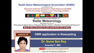 Online Lecture Series on Radar Meteorology Lecture14 07Sept2024 organized by SAMA amp ACARR CUSAT [upl. by Mathis]