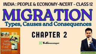 Migration Types Causes and Consequences Chapter 2 Class 12 NCERT Geography [upl. by Ecilayram]