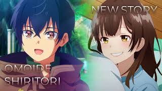 New Story x Omoide Shiritori  Mashup of Spirit Chronicles Higehiro Marika Kohno x DIALOGUE [upl. by Aihtela460]