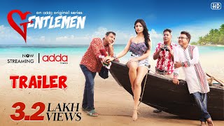 Trailer  Gentlemen  Riddhi Barua  Korok Murmu Mir Rudranil Joy Madhurima  May 19  Addatimes [upl. by Ijar]