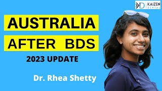 Australia After BDS 2024 Update  Dr Rhea Shetty [upl. by Attiuqihc]