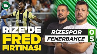 Rizespor 0  5 Fenerbahçe Maç Sonu Yorum  Batuhan Karadeniz  Hakan Gündoğar [upl. by Ann-Marie]