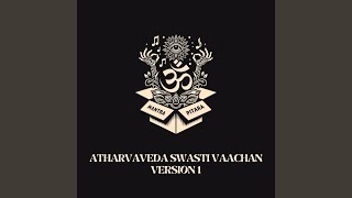 Atharvaveda Swasti Vaachan Version 1 [upl. by Kerry624]