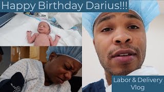 Vlog 27  Happy Birthday Darius  Special Labor amp Delivery  Part 1  Angelles Life [upl. by Idnarb902]