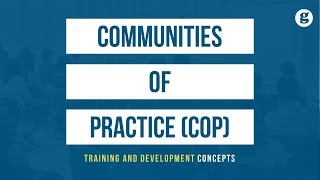 Communities of Practice COP [upl. by Berard]