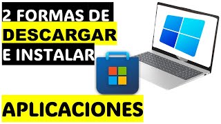 Cómo DESCARGAR e INSTALAR programas o APPS en WINDOWS desde CERO [upl. by Three968]