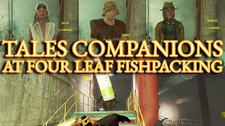 Tales Companions  Four Leaf Fishpacking Plant [upl. by Harte]