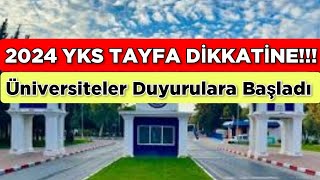 2024 YKS TAYFA DİKKATİNE ‼️ ÜNİVERSİTELER DUYURULARA BAŞLADI [upl. by Tomas]