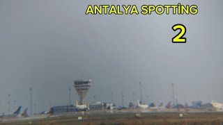 ANTALYA AİRPORT SPOTTİNG 2 [upl. by Oirobil364]