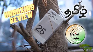 OPPO F25 PRO 5G  New Unboxing amp Review  Tamil [upl. by Paterson815]