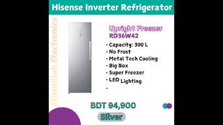 Hisense Inverter Refrigerator Model and price in Bangladesh More Information call 01933391000 [upl. by Aevin]