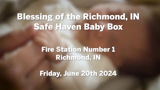 Blessing of the Richmond IN Safe Haven Baby Box [upl. by Anitsihc]