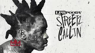 LPB Poody  Kill The Beat Streetz Callin [upl. by Paxon]