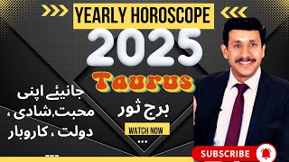 Taurus yearly horoscope 2025  taurus prediction new year [upl. by Nauwtna982]