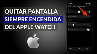 Cómo Desactivar la Pantalla Siempre Encendida del Apple Watch [upl. by Briant4]