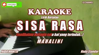 Sisa Rasa Mahalini  Karaoke Lirik Berjalan [upl. by Ylekalb]