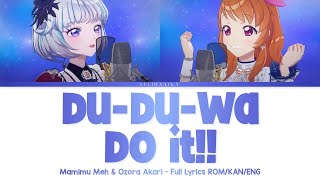 DuDuWa DO IT  Meh Mamimu amp Akari Ozora  Aikatsu Full Lyrics ROMKANENG [upl. by Ahsemik584]