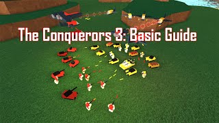 The Conquerors 3 Guide [upl. by Vincenta]