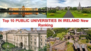 Top 10 PUBLIC UNIVERSITIES IN IRELAND New Ranking [upl. by Ibby574]