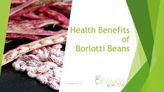 Health Benefits of Borlotti Beans [upl. by Josephina16]