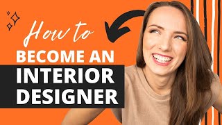 How To Become An Interior Designer Without a Degree or Going Back to School [upl. by Annalla]