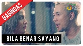 Bagindas  Bila Benar Sayang  Official Video Clip [upl. by Rehpotsirhcnhoj799]