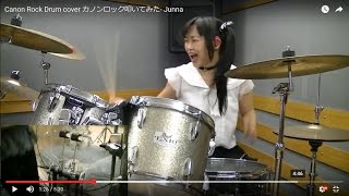 Canon Rock Drum cover JUNNA カノンロック叩いてみた [upl. by Yma853]