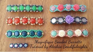 Magnifique Beaded Barrette Tutorial [upl. by Ashwin]