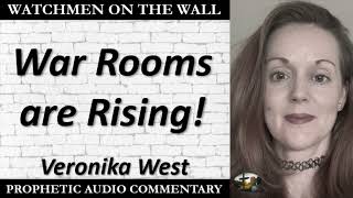 “War Rooms are Rising” – Powerful Prophetic Encouragement from Veronika West [upl. by Auqenes943]