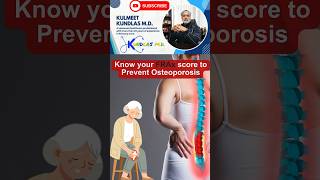 Prevent Osteoporosis Now Learn about FRAx Score [upl. by Rowen]