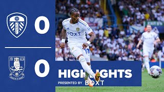 Highlights Leeds United 00 Sheffield Wednesday  Frustration at Elland Road [upl. by Ellenar169]