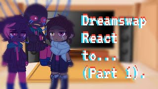 Dreamswap React to  EspEng  1 [upl. by Sitsuj]