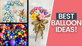 20 Ways To Decorate With Balloons [upl. by Ynaitirb50]