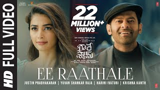 Full Video Ee Raathale Song  Radhe Shyam  Prabhas PoojaHegde  Justin Prabhakaran  Krishna K [upl. by Minne]