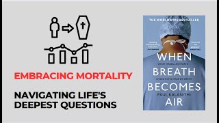 Life Death and Meaning WHEN BREATH BECOMES AIR  Paul Kalanithi  Free Audiobook Summary [upl. by Kamat526]