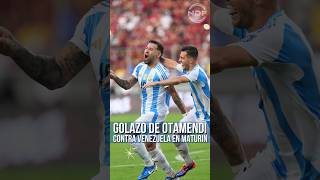 El golazo de Nico Otamendi para Argentina contra Venezuela 😱 [upl. by Gnagflow]