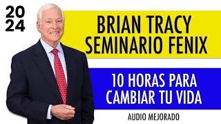 Brian Tracy  Seminario Fenix AUDIOCURSO AUDIO LIMPIO Y MEJORADO CAMBIA TU VIDA YA‼️ [upl. by Ojillek]