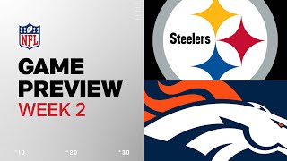 Pittsburgh Steelers vs Denver Broncos  2024 Week 2 Game Preview [upl. by Asnarepse756]