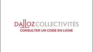 TUTO Dalloz Collectivités – Consulter un code en ligne [upl. by Trevethick]