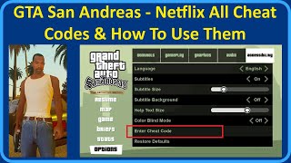 GTA San Andreas Netflix All Cheat Codes  How To Use Cheat Code In GTA San Andreas Netflix 2024 [upl. by Fronniah]